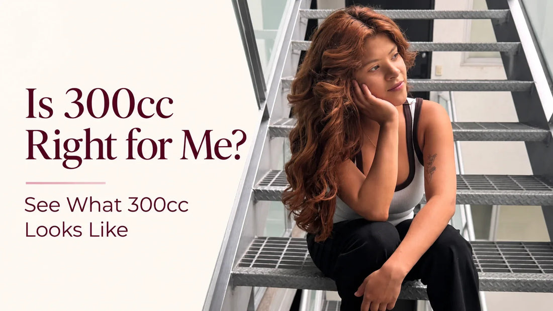 Are 300cc breast implants right for me?